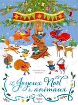Le joyeux Noël des animaux - Christelle Chatel