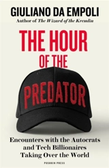 The Hour of the Predator - Giuliano Da Empoli