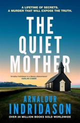 The Quiet Mother - Arnaldur Indridason