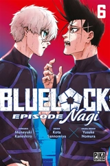 Blue lock : épisode Nagi. Vol. 6 - Muneyuki Kaneshiro