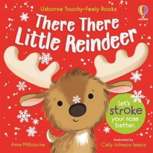 There There Little Reindeer - Anna Milbourne