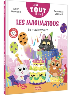 Les Magimatous. Le magiversaire - Julien Hervieux