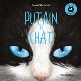 Putain de chat. Vol. 0. Vie de chaton - Tartuff