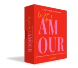 Le jeu de l'amour : 52 cartes pour se parler à coeur ouvert et se redécouvrir - Florentine d' Aulnois-Wang