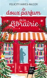 Le doux parfum de la librairie - Felicity Hayes-McCoy