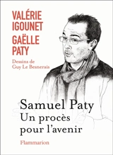 Samuel Paty : un procès pour l'avenir - Valérie Igounet