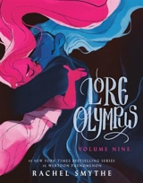 Lore Olympus : Volume Nine Vol. 9 - Smythe, Rachel