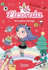 Licornia. Le cadeau enneigé - Ana Punset