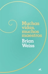 Muchas vidas, muchos maestros Edicion de Regalo; Many Lives, Many - Brian Weiss