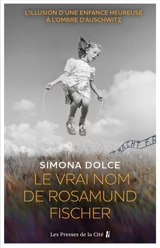 Le vrai nom de Rosamund Fischer - Simona Dolce