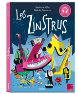 Les Zinstrus - Saskia de Ville