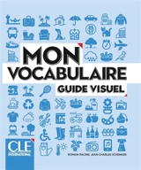 Mon vocabulaire : guide visuel - Romain Racine