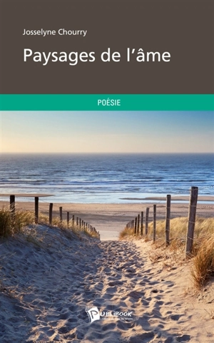 Paysages de l'âme - Josselyne Chourry