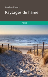 Paysages de l'âme - Josselyne Chourry