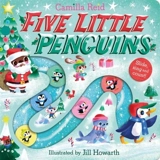 Five Little Penguins - Camilla Reid