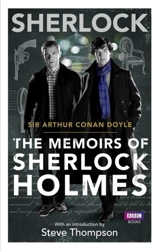 Sherlock : The Memoirs of Sherlock Holmes - Doyle, Arthur Conan, Sir