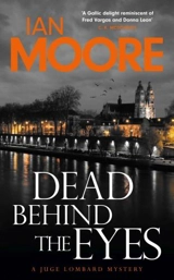 Dead Behind the Eyes Vol. 2 - Ian Moore