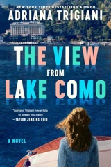The View From Lake Como - Adriana Trigiani