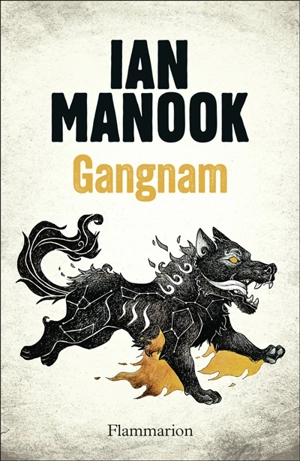 Gangnam - Ian Manook