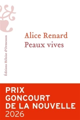 Peaux vives - Alice Renard