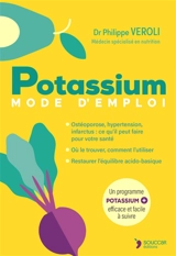 Potassium : mode d'emploi - Philippe Veroli