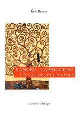 CANCER-CAPRICORNE - Eric Berrut