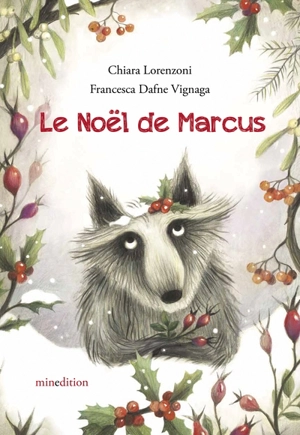 Le Noël de Marcus - Chiara Lorenzoni