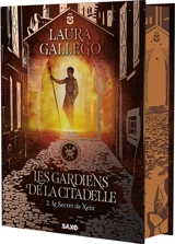 Les gardiens de la citadelle. Vol. 2. Le secret de Xein - Laura Gallego Garcia