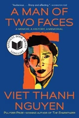 A Man With Two Faces - Viet Thanh Nguyen