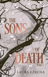 The Sons of Death. Vol. 2 - Laura Ezrena