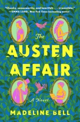 The Austen Affair - Madeline Bell