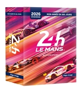 24 h du Mans : mon année en 365 jours : 2026 - Aco