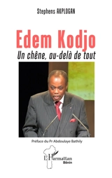 Edem Kodjo : un chêne, au-delà de tout - Stephens Akplogan