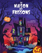 La maison des frissons - Joel Stern