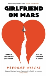 Girlfriend on Mars - Deborah Willis