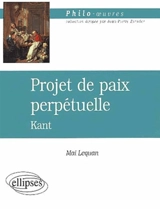 Vers la paix perpétuelle, Kant - Mai Lequan