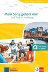 Mein Song gehört mir ! : auf Tour in Hamburg, Deutsch als Fremdsprache : Lektüren für Jugendliche, A1 - Achim Seiffarth