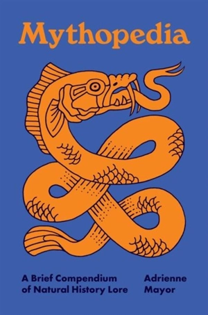 Mythopedia - Adrienne Mayor