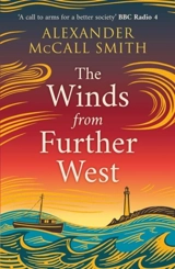 Winds From Further West - Alexander McCall Smith