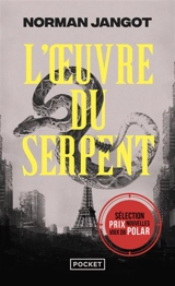 L'oeuvre du serpent - Norman Jangot