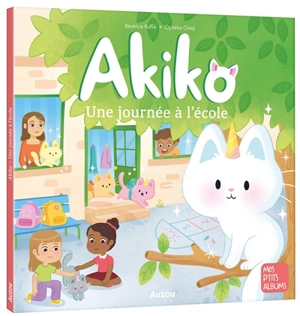 Akiko. Une journée à l'école - Béatrice Ruffié Lacas