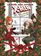 Le noël des joyeux  X-Men : le calendrier de l'Avent Marvel