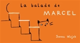 La balade de Marcel - Joanna Wiejak