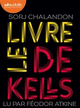 Le livre de Kells - Sorj Chalandon