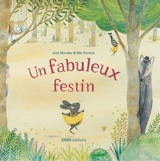 Un fabuleux festin - José Morales