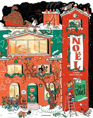 Noël à tous les étages : 24 énigmes pour attendre Noël - Paul Martin