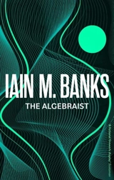 The Algebraist - Banks, Iain M.