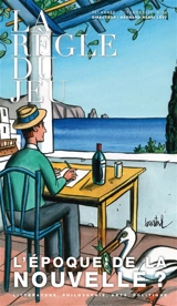 Règle du jeu (La), n° 86. L'époque de la nouvelle ?