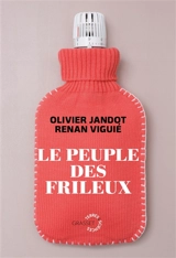 Le peuple des frileux - Olivier Jandot