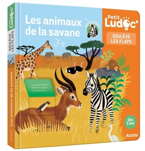 Les animaux de la savane - Sophie Blitman